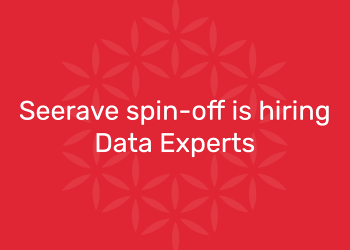 Seerave spin-off is hiring Data Experts